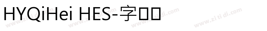 HYQiHei HES字体转换